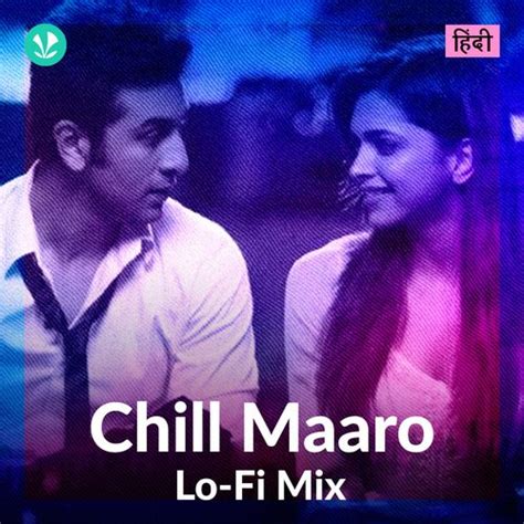 chill songs hindi|More.